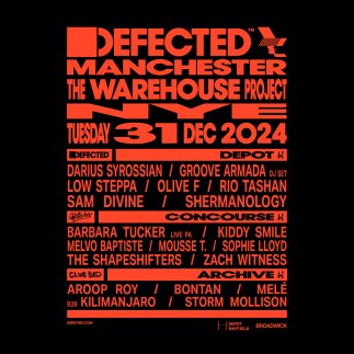 Line-up Drops for Defected&#039;s NYE Party at The Warehouse Project