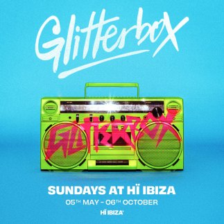 Glitterbox Returns to Hï Ibiza for 2024 Season