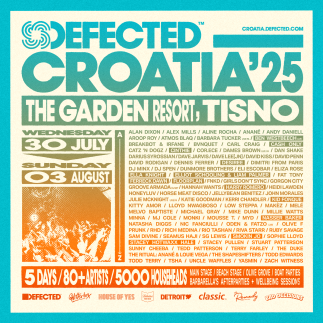 Defected Completes Croatia Festival 2025 Line-up